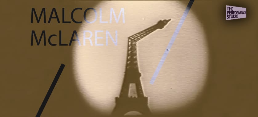 Film Screening: Malcolm McLaren, Paris: Capital of the XXIst Century